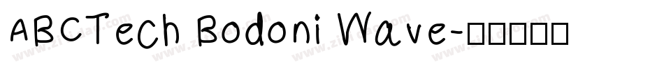 ABCTech Bodoni Wave字体转换